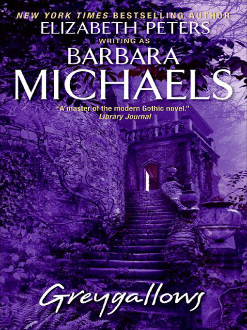 Title details for Greygallows by Barbara Michaels - Available